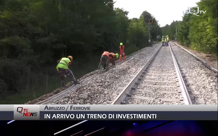 Un treno di investimenti per l’Abruzzo