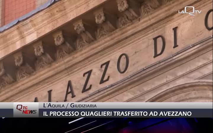 Il processo Quaglieri trasferito da L'Aquila ad Avezzano