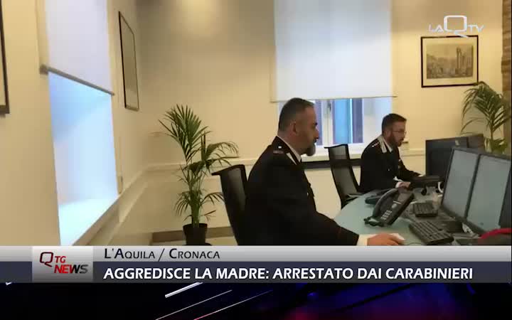 Aggredisce la madre: 19enne arrestato dai Carabinieri dell'Aquila