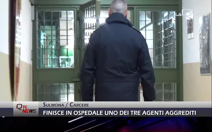 Carcere Sulmona: finisce in ospedale uno dei tre agenti penitenziari aggrediti