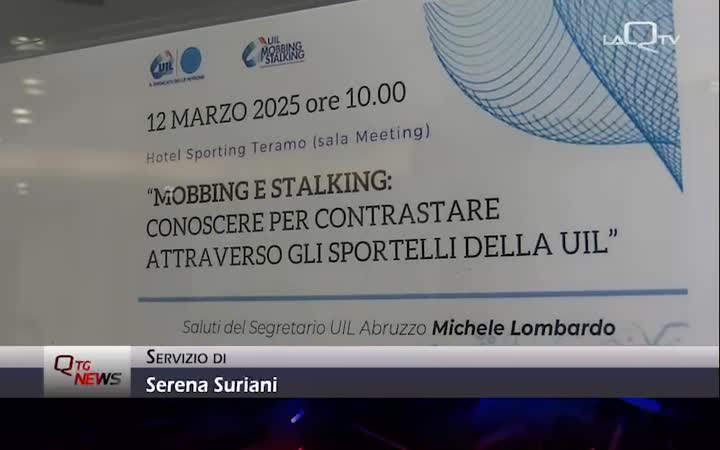 In Abruzzo arrivano gli sportelli Uil per contrastare mobbing e stalking